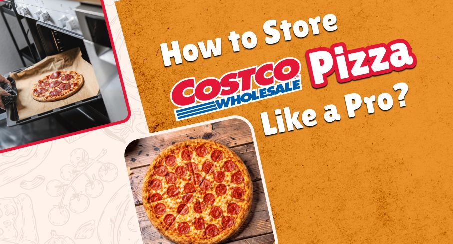 Resource image for How to Store Costco Pizza Like a Pro? Fridge, Freezer & Reheat Methods Ranked
