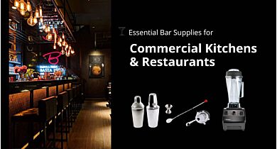 Several essential bar supplies for commercial kitchens